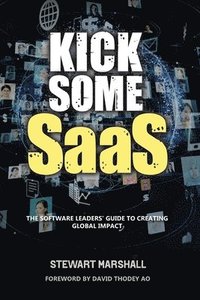 bokomslag Kick Some SaaS