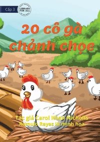 bokomslag 20 Cheeky Chickens - 20 co ga ch&#7843;nh ch&#7885;e