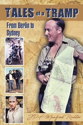 Manfred Richter - Tales of a Tramp, Häftad