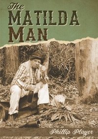 bokomslag Matilda Man