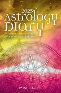 bokomslag 2025 Astrology Diary - Northern Hemisphere