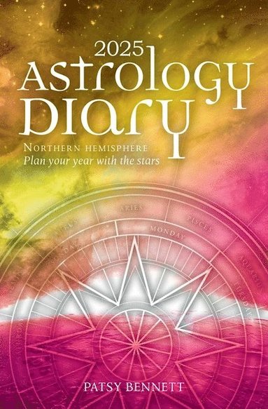 bokomslag 2025 Astrology Diary - Northern Hemisphere