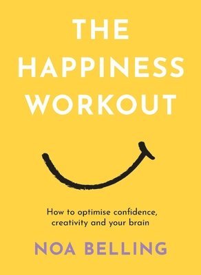 The Happiness Workout 1