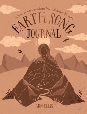 Tarn Ellis - Earth Song Journal, Häftad