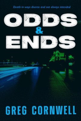 Odds & Ends 1