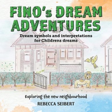 bokomslag Fino's Dream Adventures