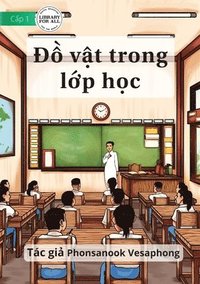 bokomslag Material In The Classroom - &#272;&#7891; v&#7853;t trong l&#7899;p h&#7885;c