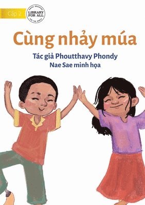 bokomslag We Dance - Cùng nh?y múa