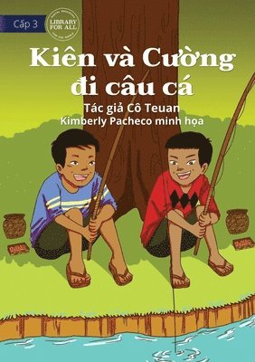 bokomslag Kee and Kai Go Fishing - Kien va C&#432;&#7901;ng &#273;i cau ca