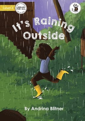 Andrina Blitner - It's Raining Outside - Our Yarning, Häftad