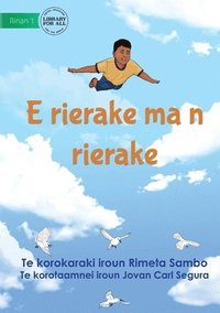 bokomslag Higher and Higher - E rierake ma n rierake (Te Kiribati)