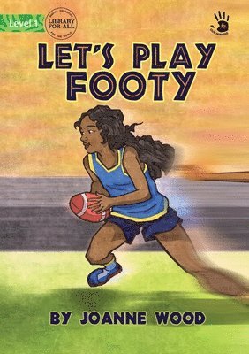 Let's Play Footy - Our Yarning 1