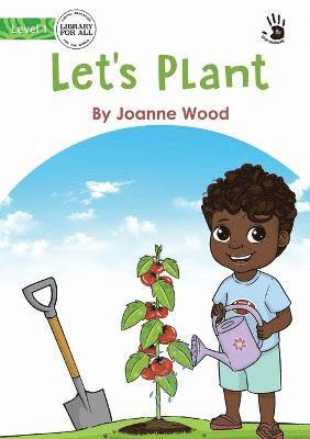 Let's Plant - Our Yarning 1