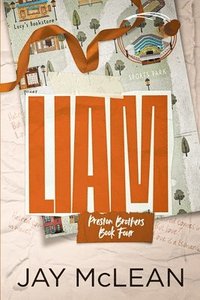 bokomslag Liam - A Preston Brothers Novel (Book 4)