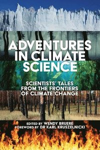 bokomslag Adventures in Climate Science