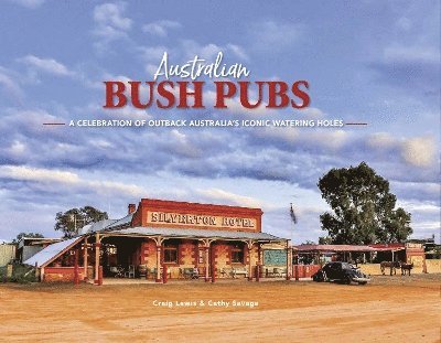 Australian Bush Pubs 1