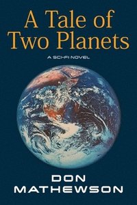 bokomslag Tale of Two Planets