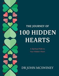 bokomslag The Journey of 100 Hidden Hearts