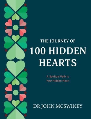 bokomslag The Journey of 100 Hidden Hearts