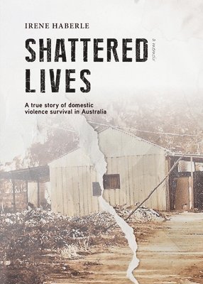 Shattered Lives 1