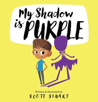Scott Stuart - My Shadow Is Purple, Häftad