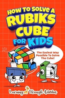 bokomslag How To Solve A Rubik's Cube For Kids