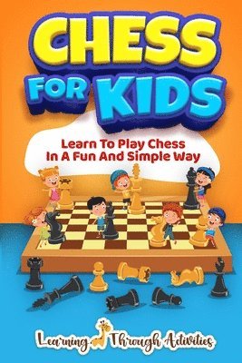 Chess For Kids 1