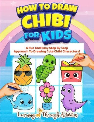 bokomslag How To Draw Chibi For Kids