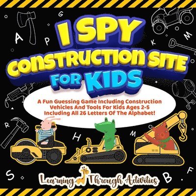 I Spy Construction Site For Kids 1