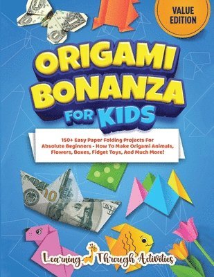 Origami Bonanza For Kids 1