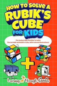 bokomslag How To Solve A Rubik's Cube For Kids