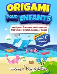 bokomslag Origami Pour Enfants