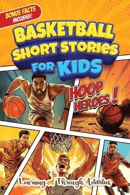 Basketball Short Stories For Kids 1