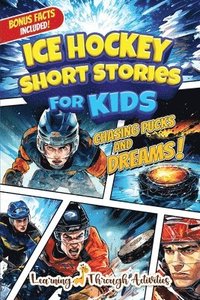 bokomslag Ice Hockey Short Stories For Kids