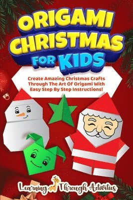 Origami Christmas For Kids 1