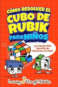 bokomslag Cmo Resolver el Cubo de Rubik para Nios
