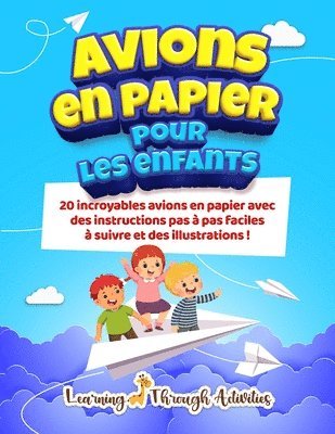 bokomslag Avions en papier pour les enfants