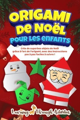 Origami de Nol pour les enfants 1