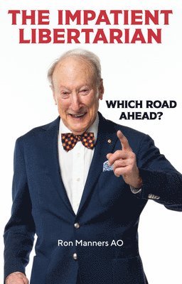 bokomslag Impatient Libertarian