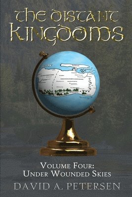 bokomslag The Distant Kingdoms Volume Four