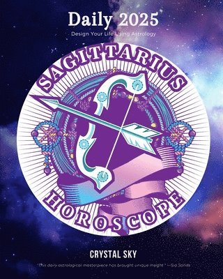 bokomslag Sagittarius Daily Horoscope 2025