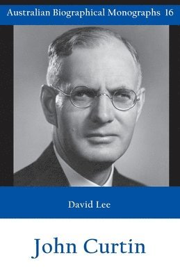 bokomslag John Curtin