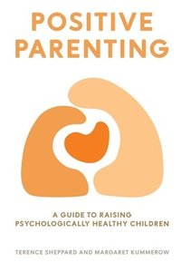 bokomslag Positive Parenting