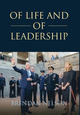 Of Life and of Leadership 1