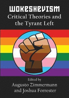 Wokeshevism