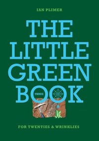 bokomslag THE LITTLE GREEN BOOK - For Twenties and Wrinkles