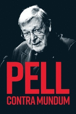 bokomslag Pell Contra Mundum