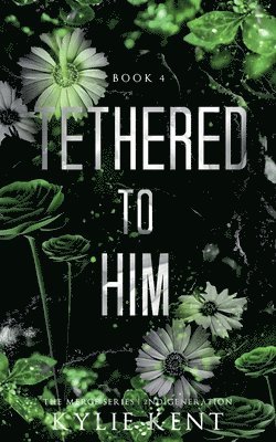 Kent - Tethered To Him, Häftad