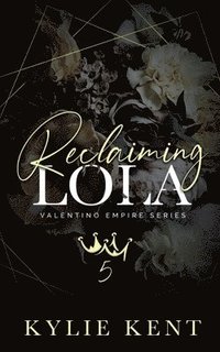 bokomslag Reclaiming Lola