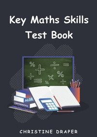 bokomslag Key Maths Skills Test Book